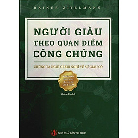 Người Giàu Theo Quan Điểm Công Chúng