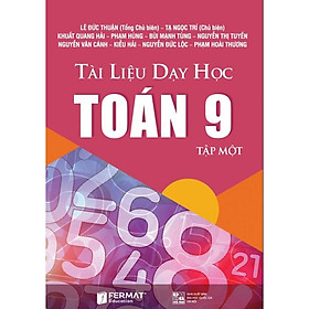 Tài Liệu Dạy Học Toán 9 Tập I