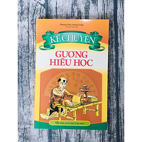 Hình ảnh  Kể Chuyện Gương Hiếu Học