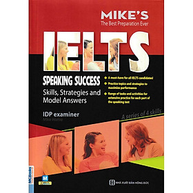 Sách - Ielts Speaking Success: Skills Strategies And Model Answers - Dành Cho Người Luyện Thi Ielts - Học Kèm App Online - MC