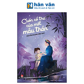 Cuốn Cổ Thư Của Một Mẫu Thần