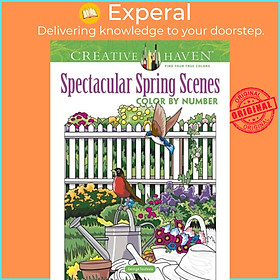 Sách - Creative Haven Spectacular Spring Scenes Color by Number by George Toufexis (UK edition, paperback)