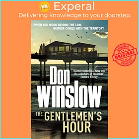 Sách - The Gentlemen's Hour by Don Winslow (UK edition, paperback)