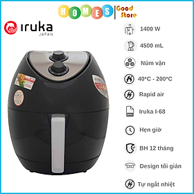 Mua Nồi Chiên Không Dầu IRUKA I-68 4.5L Nhật Bản Công Suất 1400W - Hàng Chính Hãng