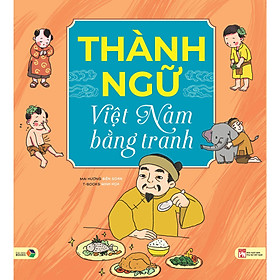 Ảnh bìa Thành ngữ việt nam bằng tranh