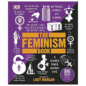 Hình ảnh The Feminism Book: Big Ideas Simply Explained