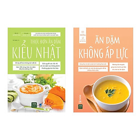 Hình ảnh Combo 2Q: Thực Đơn Ăn Dặm Kiểu Nhật + Ăn Dặm Không Áp Lực (Bộ sách Dinh Dưỡng/Sức Khỏe Cho Bé)