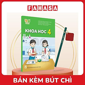 Sách Giáo Khoa Khoa Học 4 (Kết Nối) (Chuẩn) - Kèm Bút Chì