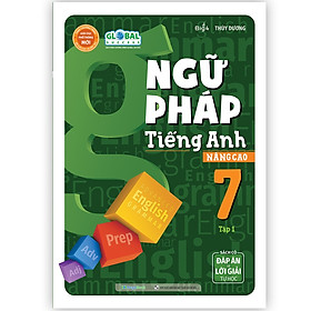 Hình ảnh Sách Ngữ pháp Tiếng Anh nâng cao Lớp 7 tập 1 (Global)