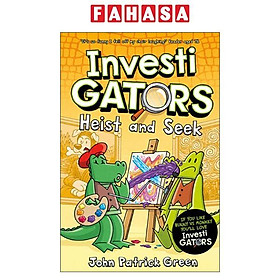Sách ngoại văn: InvestiGators - Heist And Seek