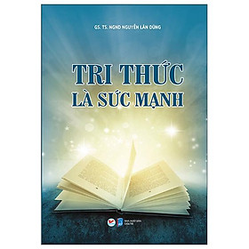 Tri Thức Là Sức Mạnh
