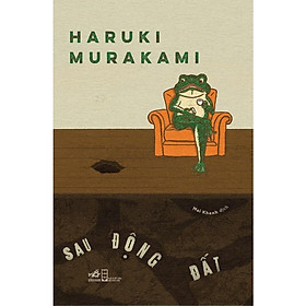 Sau Động Đất (Haruki Murakami)  - Bản Quyền