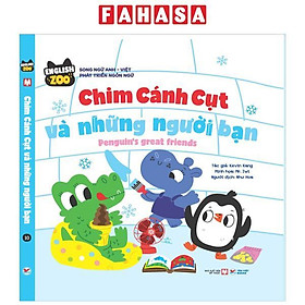 English Zoo - Chim Cánh Cụt Và Những Người Bạn - Penguin’s Great Friends