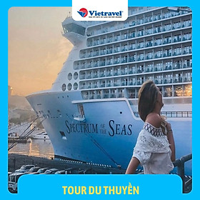 Hình ảnh [EVoucher Vietravel] Trải nghiệm du lịch nghỉ dưỡng sang trọng cùng Siêu du thuyền Spectrum of the Seas: Singapore - Malaysia (Penang) - Thailand (Phuket)