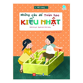 [Download Sách] Những Câu Đố Toán Học Kiểu Nhật - Mê Cung