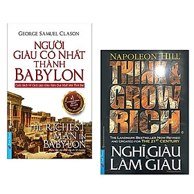 Combo: Người giàu có nhất thành Babylon, Nghĩ giàu và làm giàu