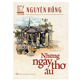 Sách - Danh tác văn học Việt Nam - Những ngày thơ ấu