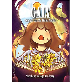 Sách Gaia - Con Gái Mẹ Thiên Nhiên