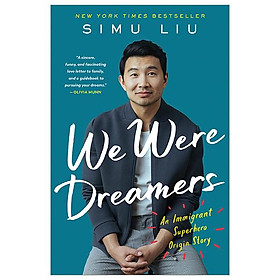 Hình ảnh sách We Were Dreamers: An Immigrant Superhero Origin Story