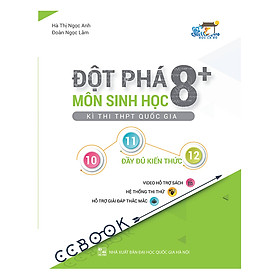 Đột Phá 8+ Kì Thi THPT Quốc Gia Môn Sinh Học