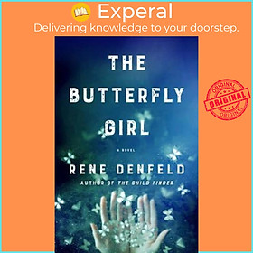 Sách - The Butterfly Girl by Rene Denfeld (US edition, paperback)