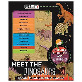 [Download Sách] Factivity Meet The Dinosaurs - Book, Magnets And Board