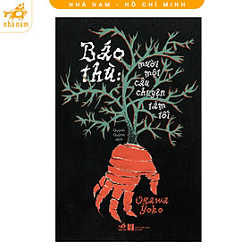 Báo thù: Mười một câu chuyện tăm tối (Nhã Nam HCM)