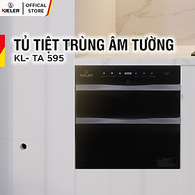 Tủ tiệt trùng âm tường Kieler KL-TA595 công nghệ khử trùng, làm sạch đồ dùng bếp bằng ozone và tia UV - Hàng Chính Hãng