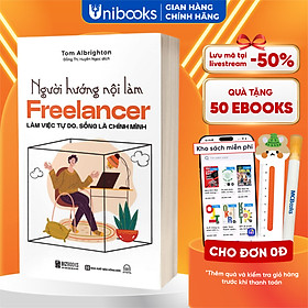 Người Hướng Nội Làm Freelancer: Làm Việc Tự Do, Sống Là Chính Mình - MCBooks