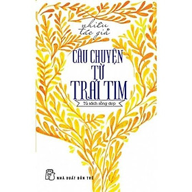 Câu Chuyện Từ Trái Tim - Bản Quyền