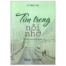 Tìm Trong Nỗi Nhớ