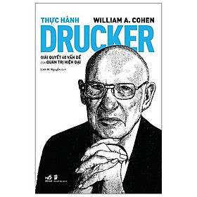 Hình ảnh Thực Hành Drucker - Giải Quyết 40 Vấn Đề Của Quản Trị Hiện Đại