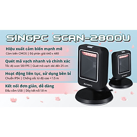 Máy quét mã vạch 2D SingPC Scan - 2800U có dây - Hàng chính hãng