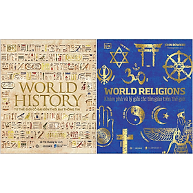 Combo Sách World History - Lịch Sử Thế Giới + World Religions - Tôn Giáo Thế Giới (Bộ 2 Cuốn)
