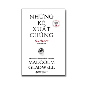 Hình ảnh sách Những Kẻ Xuất Chúng (Tái Bản 2019)