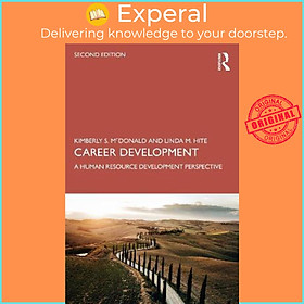 Sách - Career Development : A Human Resource Development Perspective by Kimberly S. McDonald (UK edition, paperback)