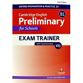 Hình ảnh Oxford Preparation And Practice For Cambridge English B1 Preliminary For Schools Exam Trainer With Key