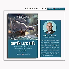 [Download Sách] Quyền Lực Biển - Lịch Sử Và Địa Chính Trị Của Các Đại Dương Trên Thế Giới