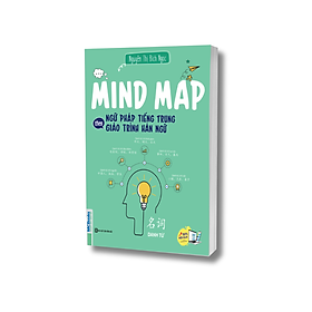 Sách - Mind map ngữ pháp tiếng Trung theo giáo trình hán ngữ - MCBooks