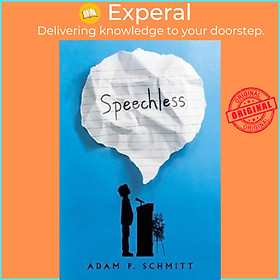 Sách - Speechless by Adam P. Schmitt (US edition, paperback)