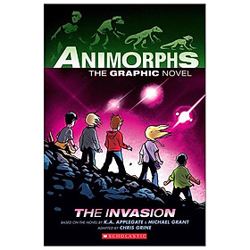 Animorphs #1: The Invasion: A Graphic Novel - Scholastic
