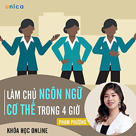 Khóa Học Làm Chủ Ngôn Ngữ Cơ Thể Trong 4 Giờ