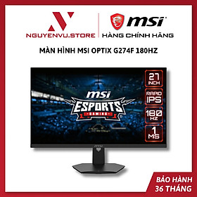 Màn hình Gaming MSI Optix G274F (27