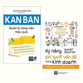 Hình ảnh Combo (2 Cuôn): Kanban - Quản Lý Công Việc Hiệu Quả + Kỹ Năng Giải Quyết Vấn Đề Trong Kinh Doanh