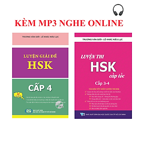 Combo 2 sách Luyện giải đề thi HSK cấp 4+Luyện thi HSK cấp tốc tập 2 (tương đương HSK3+HSK4)+KÈM MP3 NGHE ONLINE