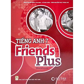 Tiếng Anh Lớp 7 - Friends Plus - Workbook