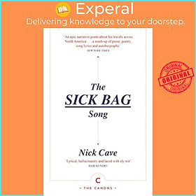 Sách - The Sick Bag Song by Nick Cave (UK edition, paperback)
