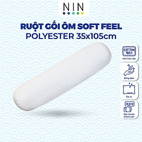 Mua Ruột gối ôm Soft Feel 35x105 cm NIN House (1 cái) cho người và trẻ em đều dùng được  gòn microfiber