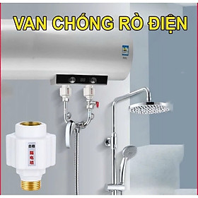 Mua Bộ 2 Van Chống Giật Cho Máy Nước Nóng – Ren Đồng  Chịu Nhiệt  AnToàn Tuyệt Đối Khi Sử Dụng