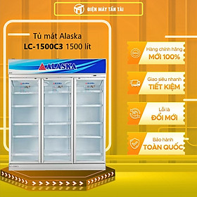 Mua Tủ mát Alaska LC-1500C3 1600 lít 3 cánh - hàng chính hãng - chỉ giao HCM